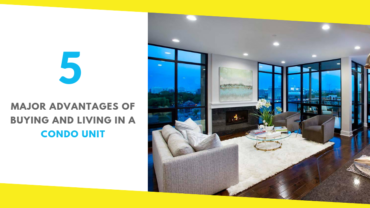 5 Major Advantages of Buying and Living In a Condo Unit