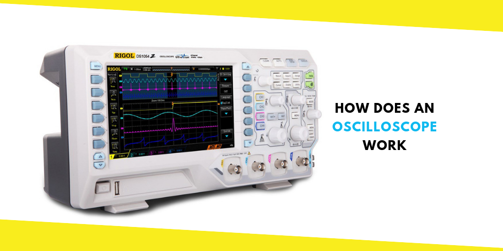 How Oscilloscope Works