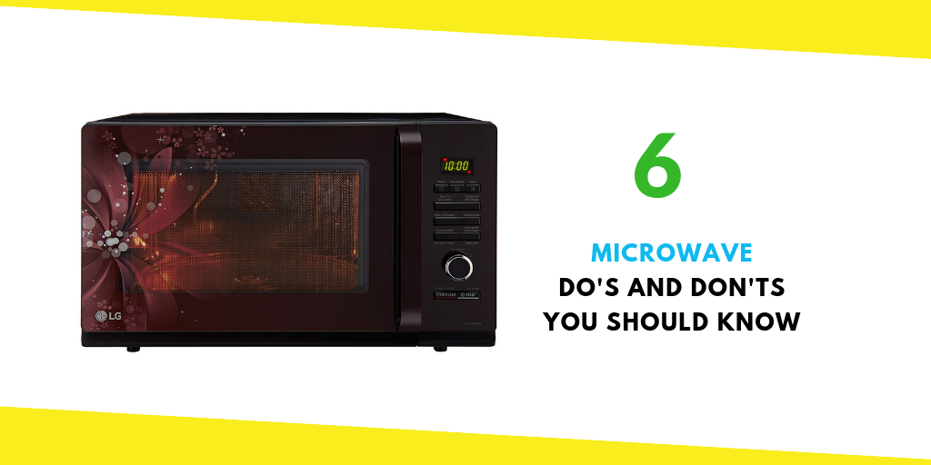 Microwave Oven Do's And Don'ts 