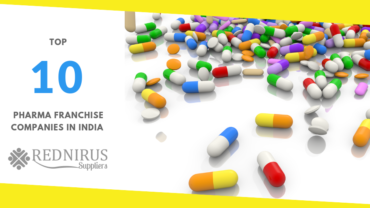 Top 10 Pharma Franchise Companies in India by Rednirus Suppliers