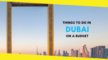 Things to Do in Dubai on a Budget