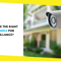 How to Choose the Right Security Camera for Video Surveillance?