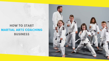 How to Start Martial Arts Coaching Business