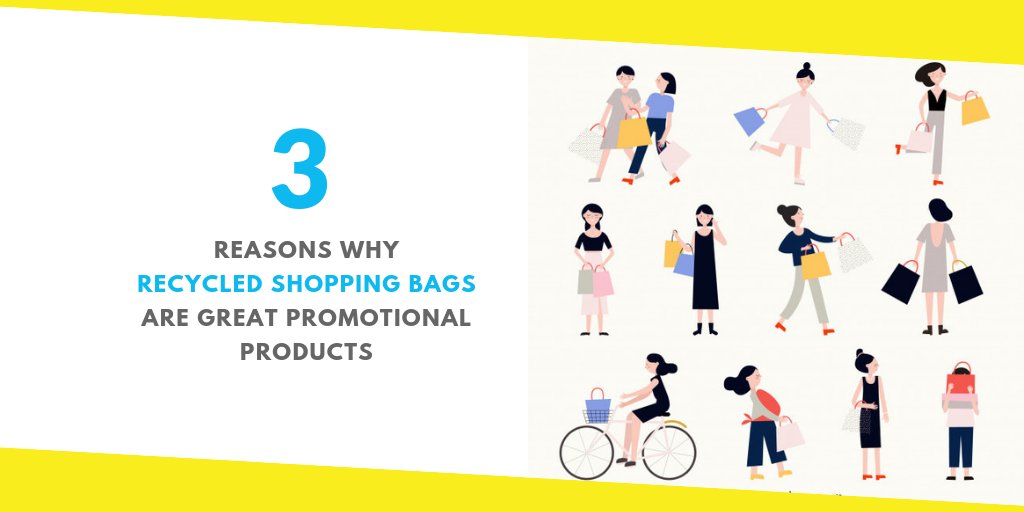 Why Recycled Shopping Bags Are Great Promotional Products