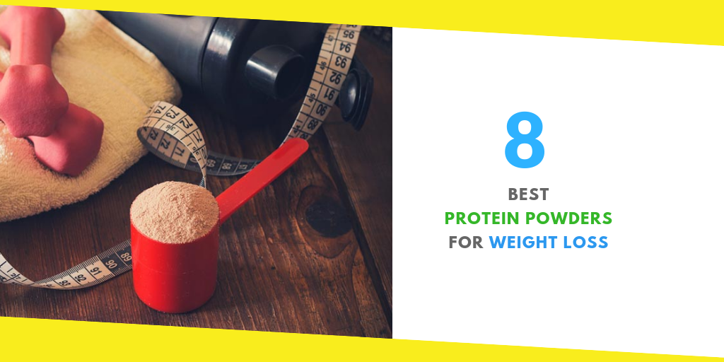 Best Protein Powder for Weight Loss