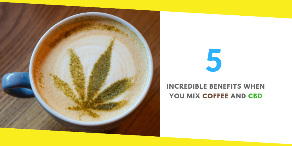 Mix Coffee and CBD Benefits 