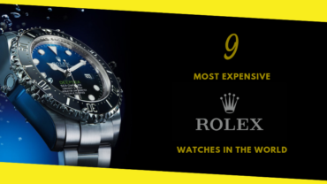 9 Most Expensive Rolex Watches in the World