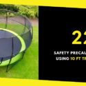 22 Safety Precautions When Using 10 ft Trampolines