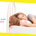 4 Shocking Ways Sleep Affects Your Skin