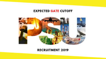 What is the Expected Gate Cutoff for PSU Recruitment 2019? Know About Past Trends