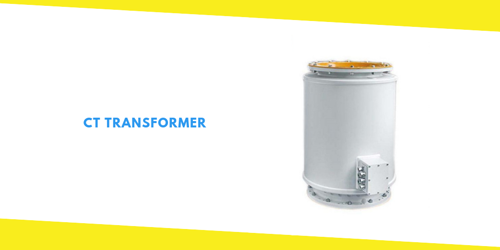 About CT Transformer