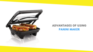 What Are the Advantages of Using Panini Maker?