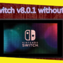 Easy Guide: How to Crack Nintendo Switch 8.0.1 With/without Xecuter SX Pro?