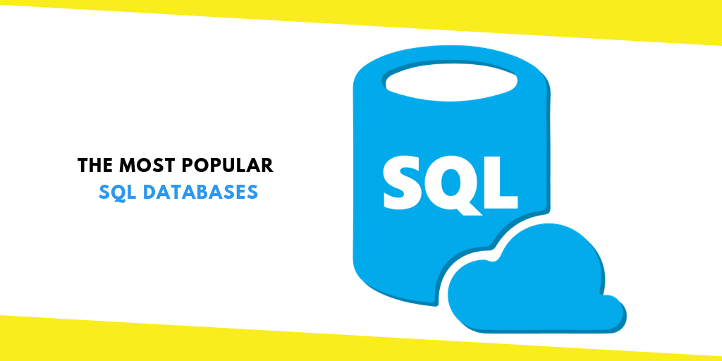 Popular SQL Databases