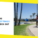 San Diego Bike Trails: Five Amazing Bike Paths to Check Out