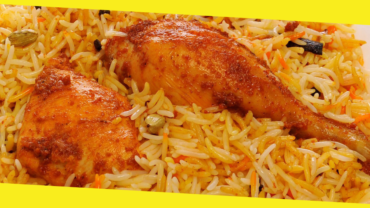 Planning to Order Chicken Biryani? Your Taste-Buds Will Thank You for the Following 9 Reasons