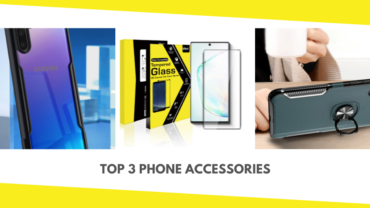 Top 3 Phone Accessories That Are Worth Investing In