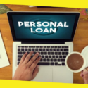 Applying for a Personal Loan? Know These 4 Things First