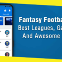 Fantasy Football Game: Best Leagues, Game Tricks & Awesome Rewards 