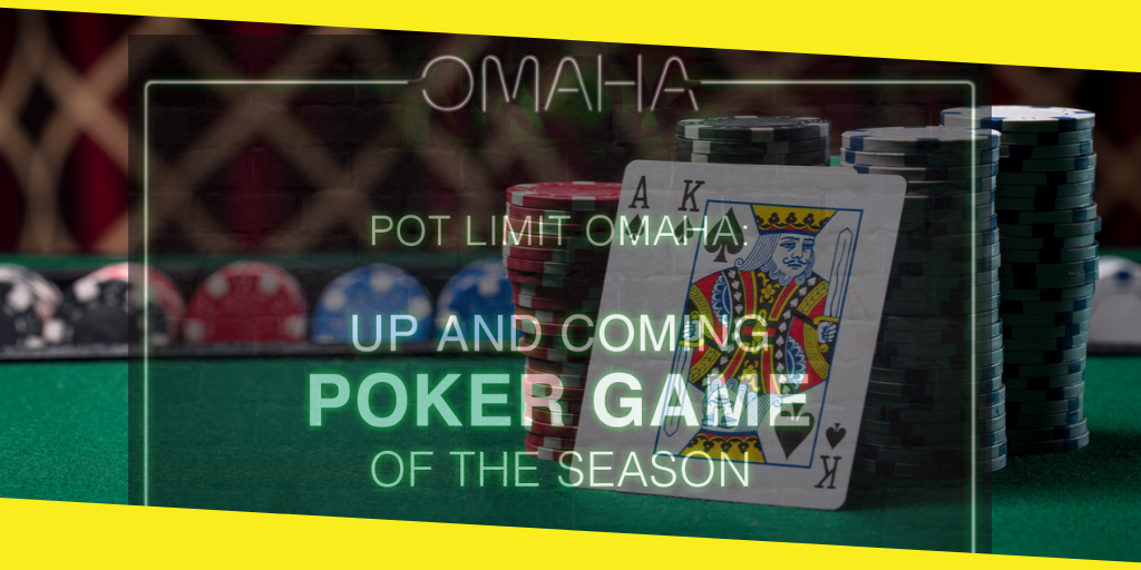 Pot Limit Omaha Game