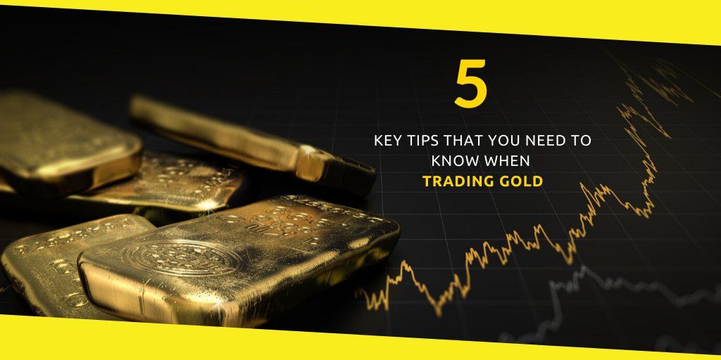 Know When Trading Gold