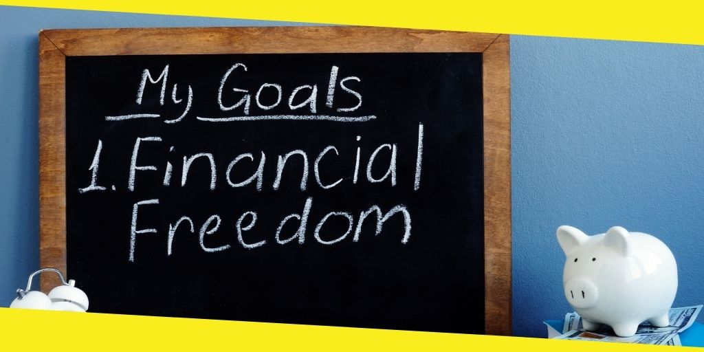 Essential Steps You Should Take To Achieve Financial Freedom