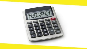 Mistakes To Avoid While Dealing With An Insolvency Situation