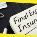 How Does Final Expense Insurance Policies Work