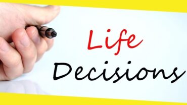 5 of the Most Important Life Decisions You Should Make Sooner Rather Than Later