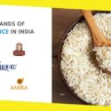 Best Brands of Basmati Rice in India