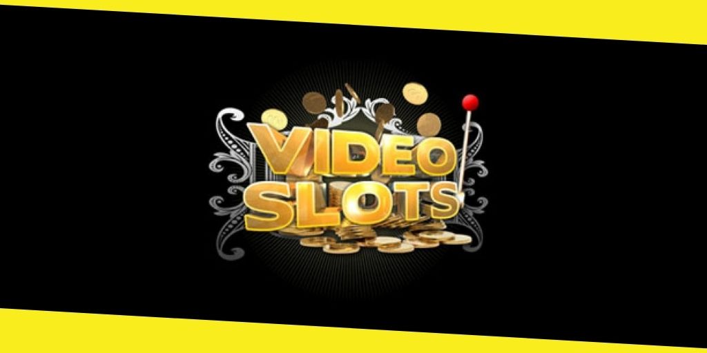 Video Slots