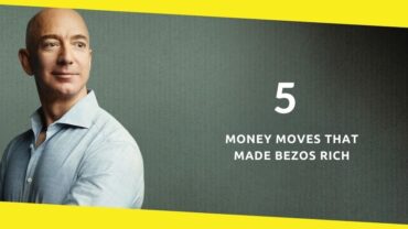 5 Money Moves That Made Bezos Rich