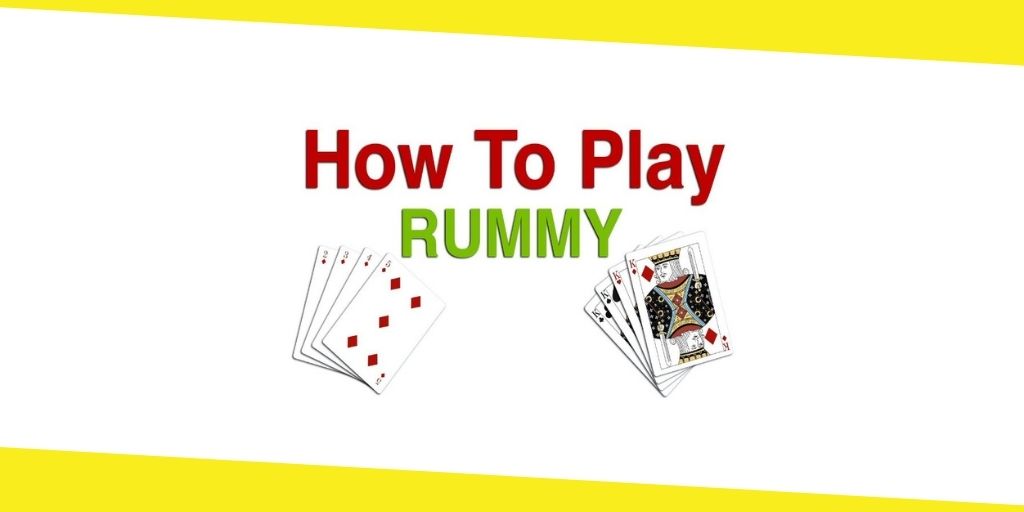 How to play Rummy