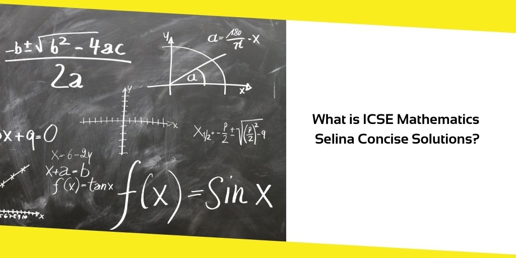 ICSE Mathematics