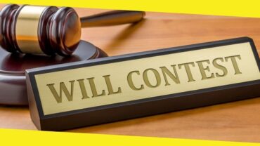 Things You Should Know About Contesting Wills