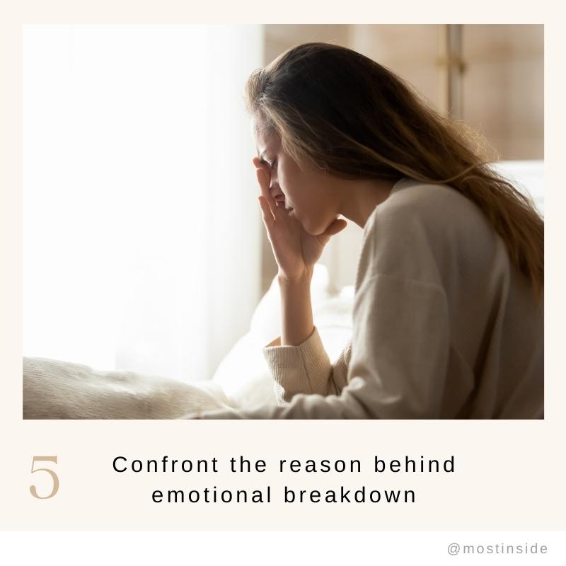 Effective Ways to Deal with Emotional Breakdown