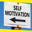 Ideas to Recharge Your Self-motivation Regularly?