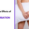 Negative Effects of Over Masturbation