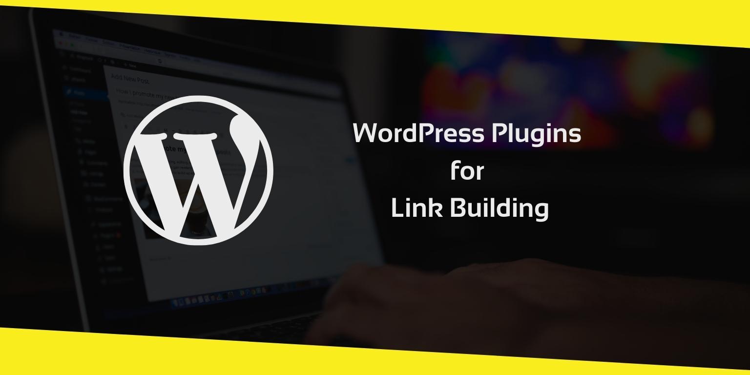 Link Building WordPress Plugins