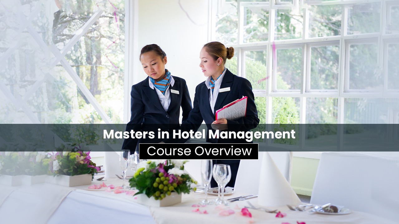 Masters in Hotel Management Course