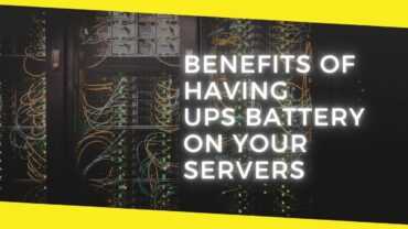 Benefits of Having UPS Battery on Your Servers