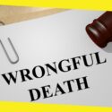 Wrongful Death Lawsuits 101: What Qualifies As One? 