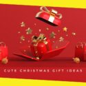 Five Cute Christmas Gift Ideas