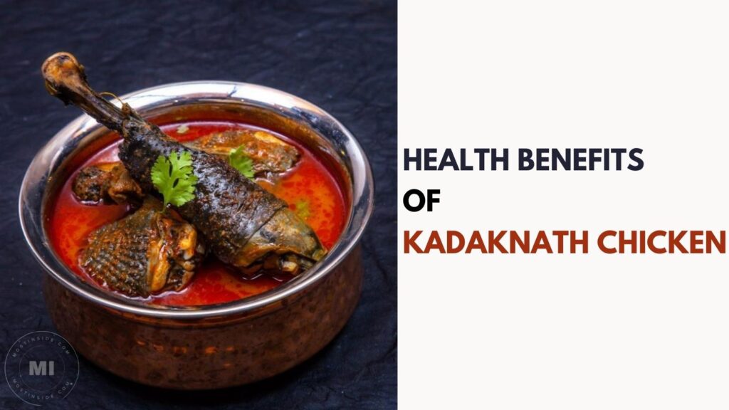 Health Benefits of Kadaknath Chicken