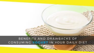 Benefits and Drawbacks of Consuming Yogurt in Your Daily Diet