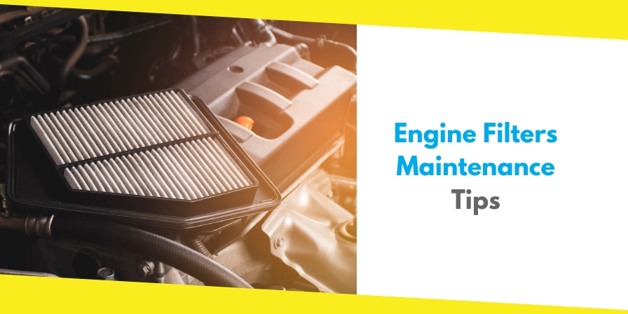Engine Filters Maintenance