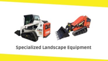 The Advantages of Renting Specialized Landscape Equipment
