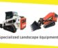 The Advantages of Renting Specialized Landscape Equipment