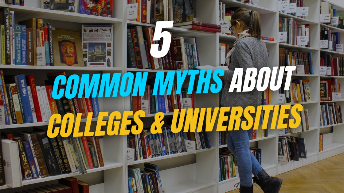 colleges common myths