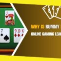 Why Is Rummy Ruling The Online Gaming League?